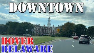 Dover - Delaware - 4K Downtown Drive