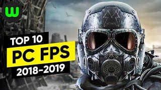 Top 10 PC FPS Games of 2018-2019