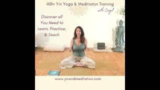 Live Online 40HR Yin Yoga & Meditation Training with Sagel