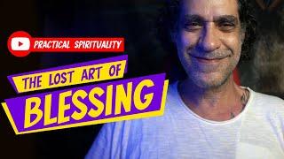 The Art Of Blessing