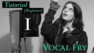 Vocal Fry Tutorial I - How to find your vocal fry - Vocal Distortion Tutorials by Aliki Katriou