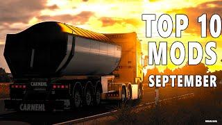 TOP 10 ETS2 MODS - SEPTEMBER 2024 | Euro Truck Simulator 2 Mods