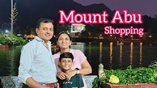 માઉન્ટ આબુ માં શૉપિંગ કરી//Mount Abu shopping ️