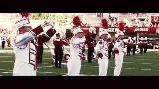 2014 University of Utah Marching Band Pregame Intro Video