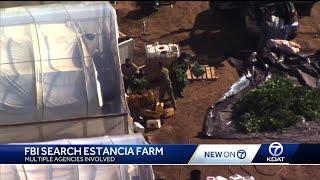 FBI does massive search into Estancia Farm with multiple agencies