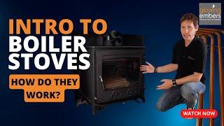 An Introduction To Boiler Stoves | Glowing Embers