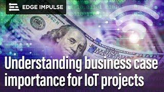 Why IoT Projects Fail | Insights with Edge Impulse