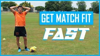 Get Match Fit Fast | Pre-Season Football Training Drills | Soccer High Intensity Interval Training