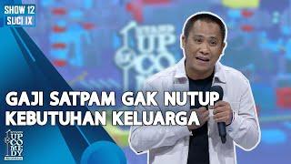 Stand Up Rio Dumatubun: Gaji Satpam Gak Nutup Kebutuhan Keluarga - SHOW 4 BESAR | SUCI IX