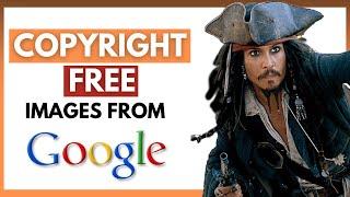 How To Download Copyright Free Images From Google | Royalty Free Images For YouTube