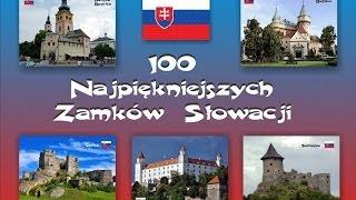 100 Najpiękniejszych zamków Słowacji