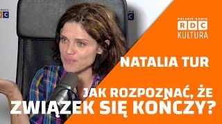 🟠 Jak rozpoznać, że związek się kończy? 🟠 NATALIA TUR "NISHKA" #SEGRITTA #WOLNYUMYSŁ #RDCKULTURA