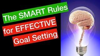 SMART Rules: Setting Effective Goals