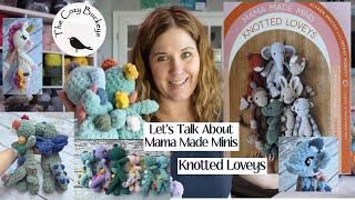 Mama Made Minis Knotted Loveys Book Review / Crochet Patterns