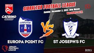 Europa Point FC - St Joseph's FC | Gibraltar Football League 23/24 - Matchday 9