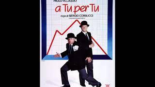 COLONNA SONORA DEL FILM " A TU PER TU" 1984