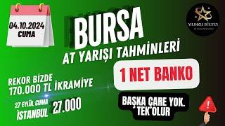 4 Ekim 2024 Cuma Bursa At Yarışı Tahminleri