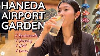 A Local's Guide to Haneda Airport Garden: Shop, Soak, Stay!