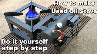 How to Make Used Oil Stove Burner Modern Design