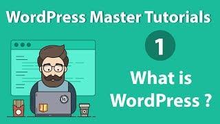 What is WordPress | 1.Introduction | WordPress Master Tutorials Series