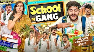 SCHOOL GANG || Sumit Bhyan