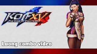 KoF XV: Luong combo video