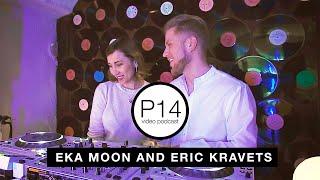 Eka Moon and Eric Kravets - P14 video podcast [Moscow, 2020]