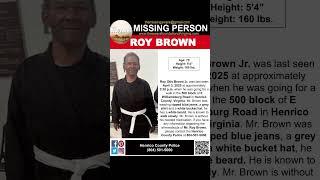 73 YEAR OLD ROY BROWN IS MISSING FROM HENRICO COUNTY VIRGINIA!!!  HELP BRING HIM HOME SAFE!!!