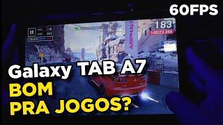 Tablet Galaxy Tab A7   - TESTE DE JOGOS - 60 FPS  (Call of Duty, Stumble Guys,  Asphalt 9, etc...)