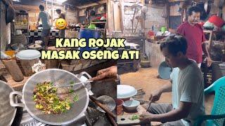 BANTU KANG ROJAK MASAK OSENG ATI‼️kang ROjak Pinter Adang Sego | bajidot lampung