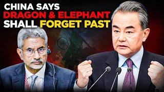 China says Dragon  & Elephant  shall forget Past:  Why China Now wants to be friend with India ?