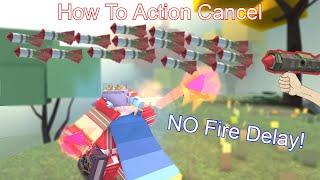 A Guide On How To Fire Your Weapons Faster (Action Cancel) (Fantastic Frontier)