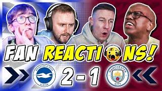 MAN CITY FANS DEVASTATED  REACTION TO BRIGHTON 2-1 MAN CITY | PREMIER LEAGUE FAN REACTIONS