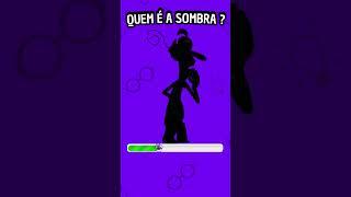 QUEM É A SOMBRA 