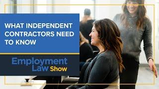 What independent contractors need to know - Employment Law Show: S6 E16