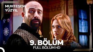 Muhteşem Yüzyıl 9. Bölüm #Yeniden