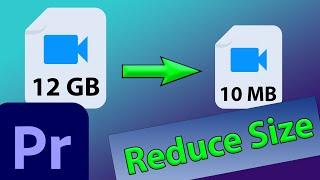 Premiere Pro: Export Small File Size (in High Quality)