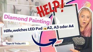 LED Pad A4 A3 A2  Wie triffst du die richtige Wahl?‍️ Diamond Painting Tipps&Tricks #11