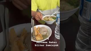 PURNAMA BAKSO BLITAR SEMINYAK