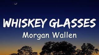 Morgan Wallen - Whiskey GlassesLuke Combs, Chris Stapleton