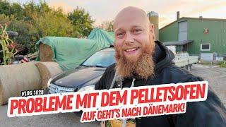 Ärger am Pelletsofen , wir müssen zum Werk nach Dänemark - FarmVLOG#1028