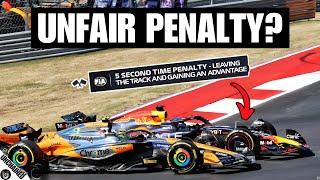 Was Lando Norris Race Defining 5 Second Penalty Deserved Against Max Verstappen