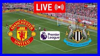 LIVE : Manchester United vs Newcastle English Premier League 2024/25 Full Match Today