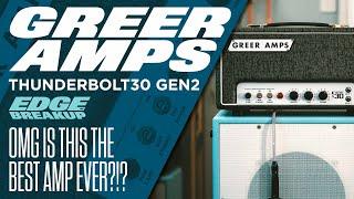 Greer Amps Thunderbolt30 Gen2 // Guitar Amplifier Demo // Feat. Frank Brothers & Lollar Pickups