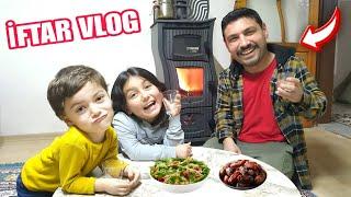 AİLECEK İFTAR YAPTIK! KÖYDE İFTARA HAZIRLIK VLOG!