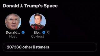 The Elon Musk / Donald Trump X / Twitter Spaces Interview