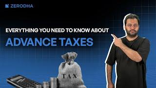 Everything you need to know about Advance Taxes