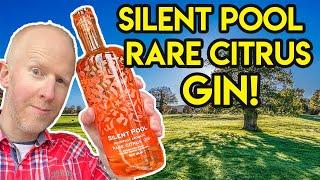 Silent Pool Rare Citrus Gin Review!