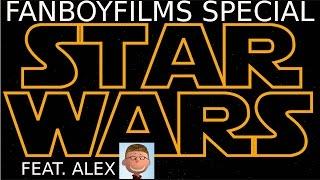 Movie Monday: STAR WARS SPECIAL on FanBoyFilms ft. Alex