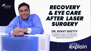 Recovery & Eye care after laser surgery | Dr. Rohit Shetty #narayananethralaya